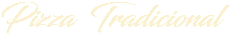 Pizza Tradicional